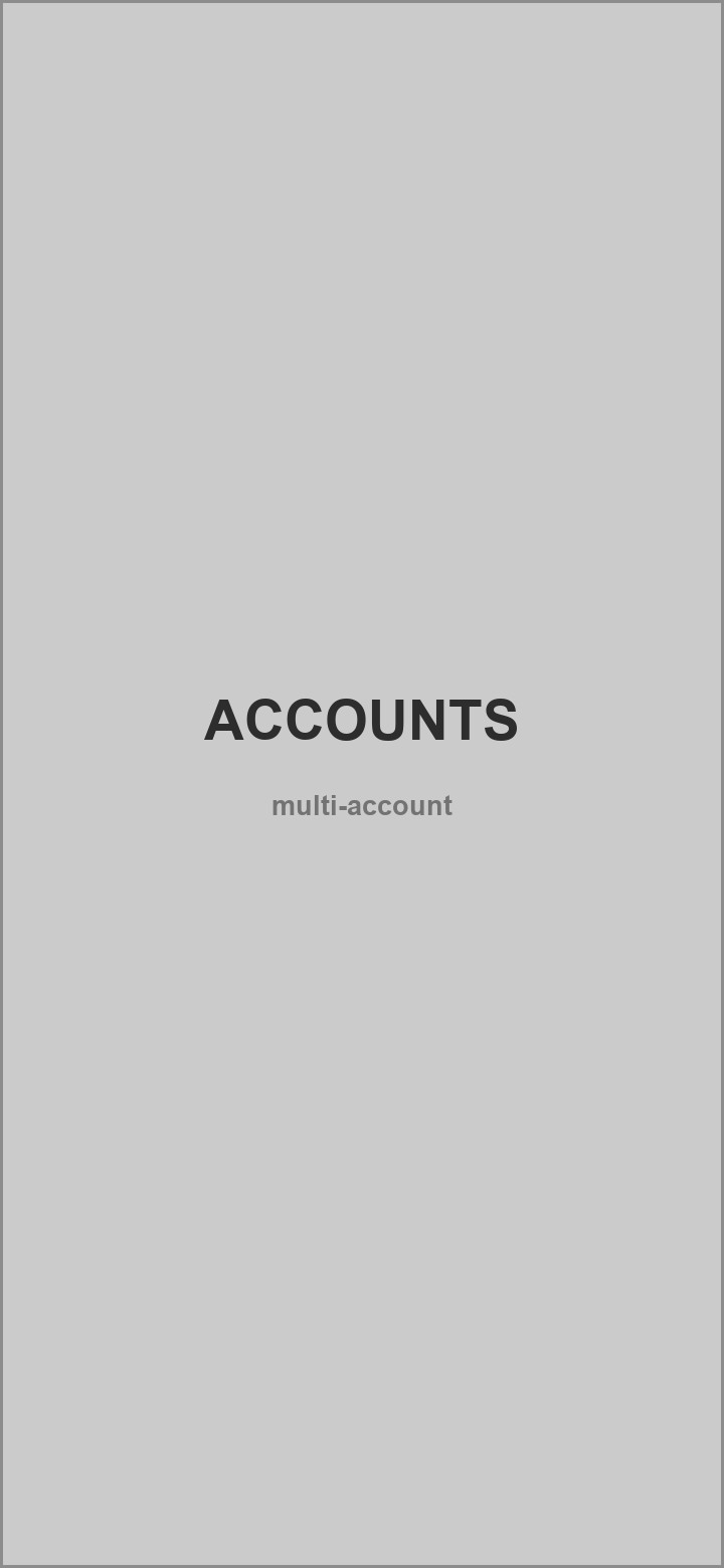 PLACEHOLDER, multi-account support with profile switching